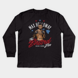 Max Holloway The Blessed Hawaii Kids Long Sleeve T-Shirt
